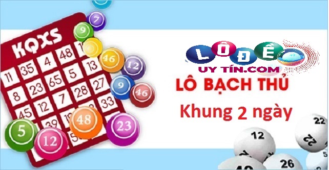 Kinh nghiệm nuôi bạch thủ lô khung 2 ngày tỷ lệ ăn cao