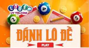 Top 3 ứng dụng đánh lô đề online uy tín nhất hiện nay