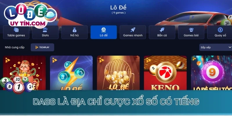 Da88 là địa chỉ cược xổ số có tiếng