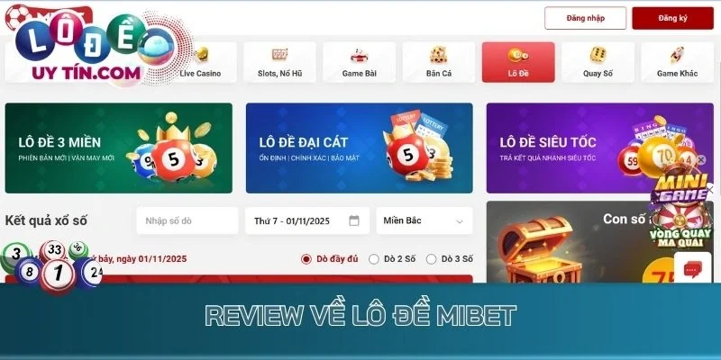 Review về lô đề Mibet