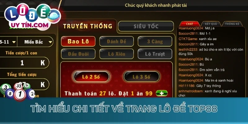 Tìm hiểu chi tiết về trang lô đề Top88